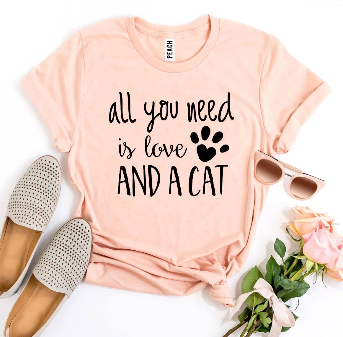 T-Shirt Femme 'All You Need Is Love And a Cat' - Coton Doux - Cadeau Chat